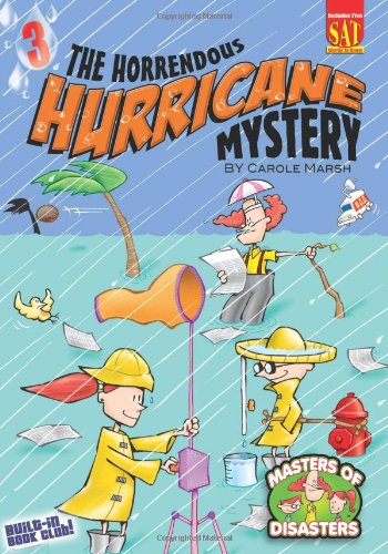 The Horrendous Hurricane Mystery by Carole Marsh