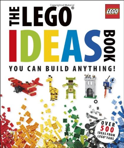 The Lego Ideas Book. by Daniel Lipkowitz