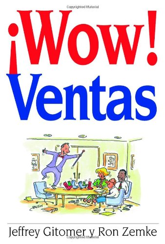 ?Wow! Ventas by Jeffrey Gitomer