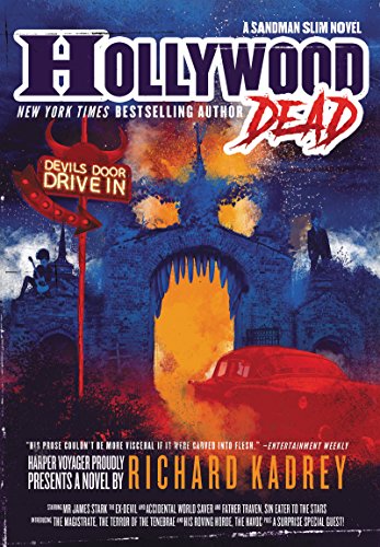 Hollywood Dead: A Sandman Slim Novel by RICHARD KADREY