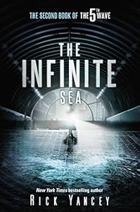 The Infinite Sea: The Second Book of the 5th Wave