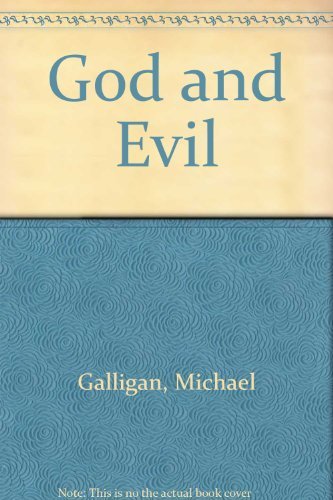 God and Evil by Michael Galligan