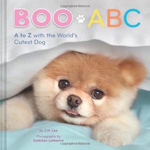 Boo ABC: A to Z with the World's Cutest Dog by J.H. Lee