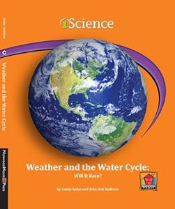 Weather and the Water Cycle:: Will It Rain?