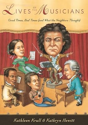 Lives of the Musicians: Good Times, Bad Times