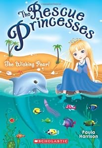 The Rescue Princesses #2: Wishing Pearl
