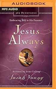 Jesus Always: Embracing Joy in His Presence