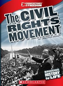 The Civil Rights Movement by Jennifer Zeiger