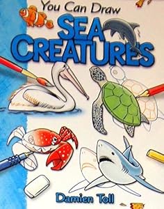 You Can Draw Sea Creatures