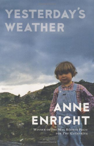 Yesterday's Weather: Stories by Anne Enright