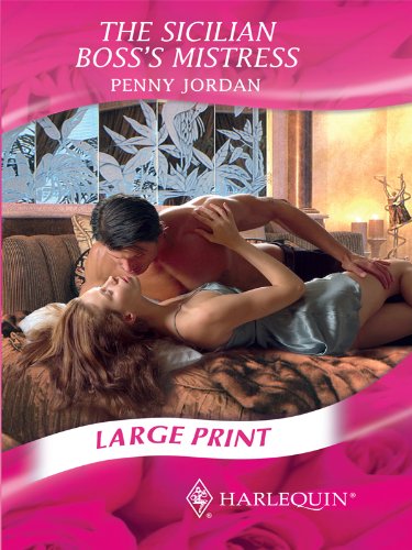 The Sicilian Boss's Mistress by Penny Jordan