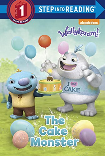 The Cake Monster by Jennifer Liberts                       ,
