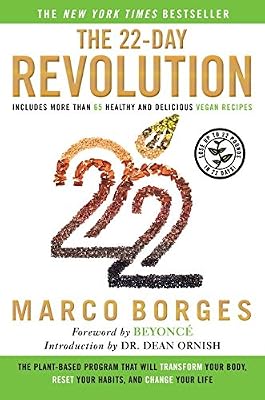 The 22-Day Revolution: The Plant-Based Program That Will Transform Your Body, Reset Your Habits, and Change Your Life