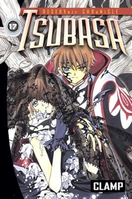 Tsubasa: Reservoir Chronicle, Vol. 17
