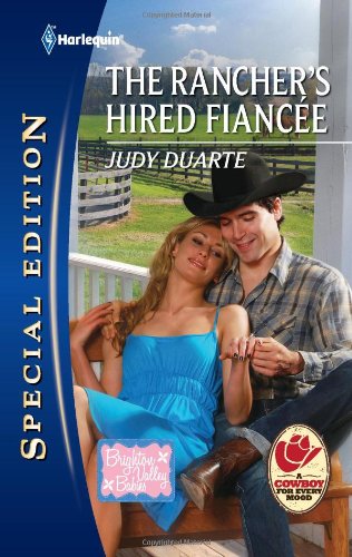 The Rancher's Hired Fiancee by Judy Duarte