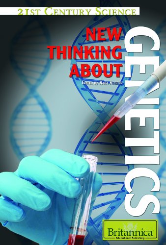 New Thinking About Genetics by Kara Rogers  (Editor)