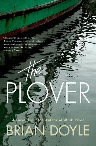 The Plover: A Novel by Brian Doyle