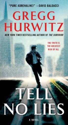 Tell No Lies by Gregg Hurwitz