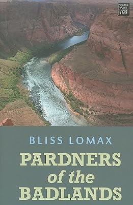 Pardners of the Badlands (Center Point Western Complete (Large Print))