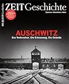 ZEIT Geschichte 1/2025 "Auschwitz: Das Verbrechen. Die Erinnerung. Die Debatte"