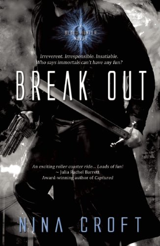 Break Out by Nina Croft