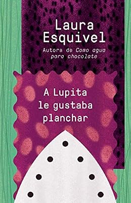 A Lupita le gustaba planchar: