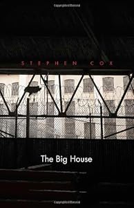 The Big House: Image and Reality of the American Prison