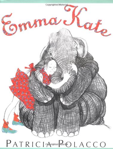 Emma Kate by Patricia Polacco