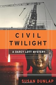 Civil Twilight: A Darcy Lott Mystery