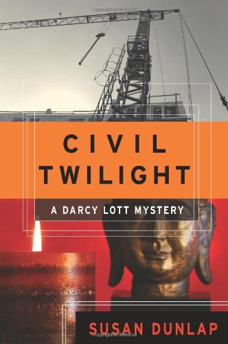 Civil Twilight: A Darcy Lott Mystery by Susan Dunlap