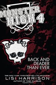 Monster High: Back and Deader Than Ever