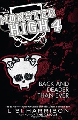 Monster High: Back and Deader Than Ever