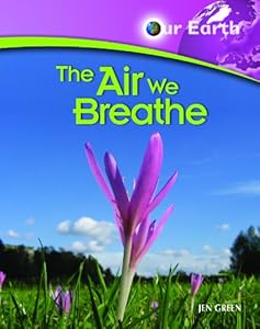 The Air We Breathe