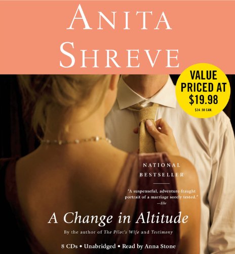 A Change in Altitude: A Novel by Anita Shreve