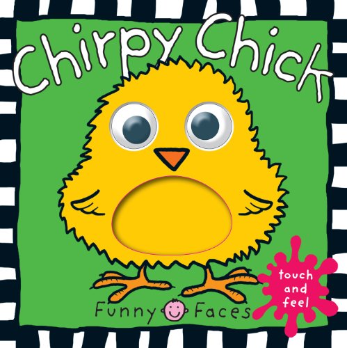 Funny Faces: Chirpy Chick - Large by Roger Priddy