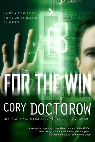 For the Win: A Novel by Cory Doctorow