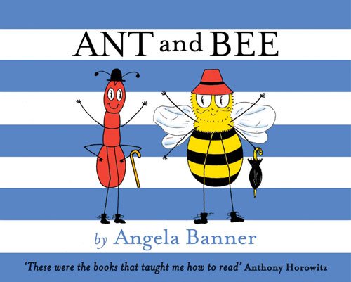 Ant and Bee by Angela Banner