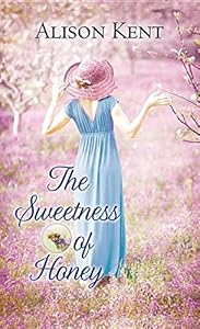The Sweetness of Honey: A Hope Springs Novel