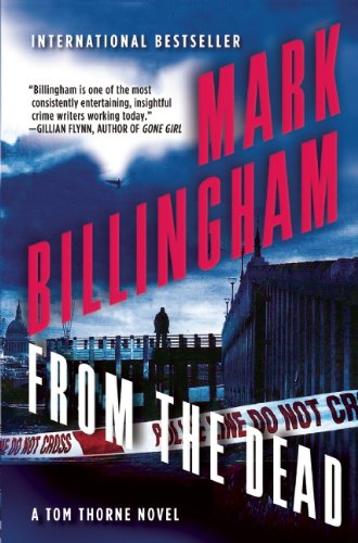 From the Dead: A Tom Thorne Novel by Mark Billingham
