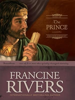 The Prince: Jonathan (Sons of Encouragement Series #3)