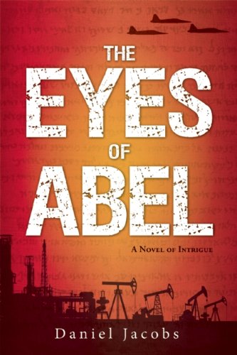 The Eyes of Abel by Daniel Jacobs