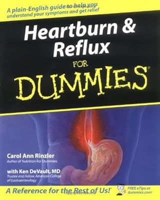 Heartburn & Reflux for Dummies