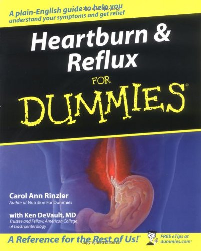 Heartburn & Reflux for Dummies by Carol Ann Rinzler