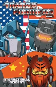 Transformers Volume 2: International Incident