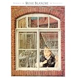 Rose Blanche