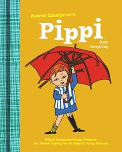 Pippi Fixes Everything by Astrid Lindgren