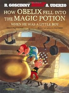 How Obelix Fell Into the Magic Potion: When He Was a Little Boy
