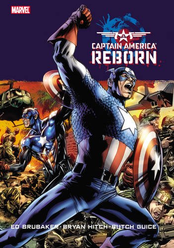 Captain America: Reborn by Ed Brubaker