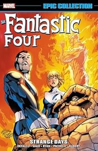Fantastic Four Epic Collection: Strange Days