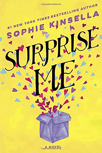Surprise Me: A Novel by Sophie Kinsella